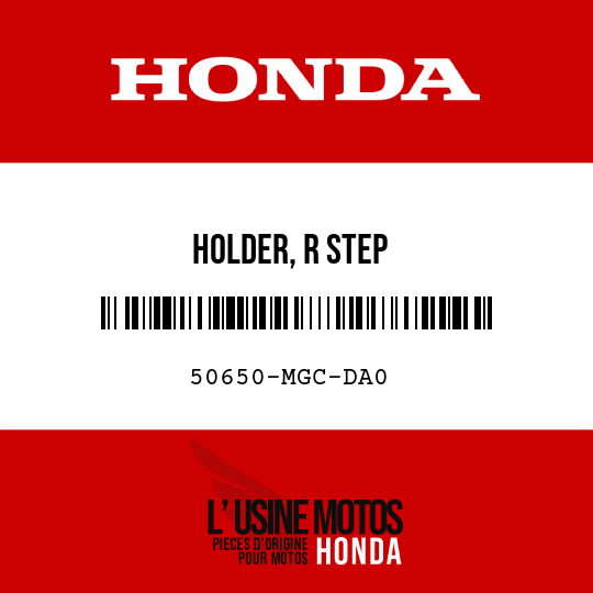 image de 50650-MGC-DA0 HOLDER, R STEP