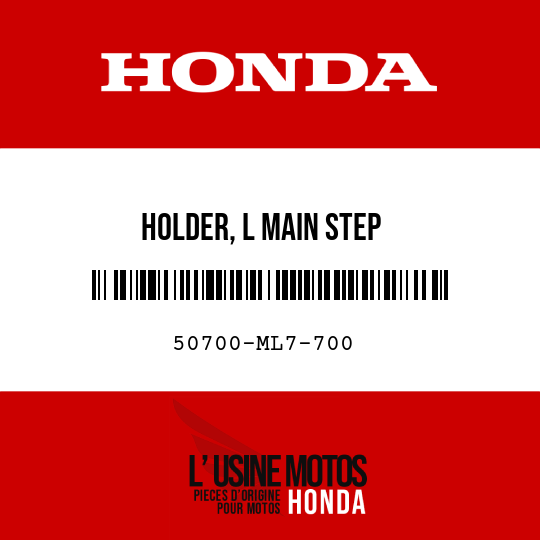 image de 50700-ML7-700 HOLDER, L MAIN STEP