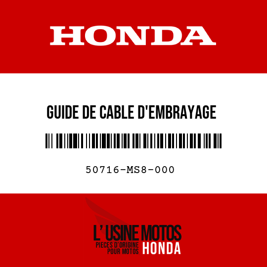 image de 50716-MS8-000 GUIDE DE CABLE D'EMBRAYAGE