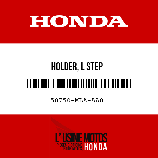 image de 50750-MLA-AA0 HOLDER, L STEP