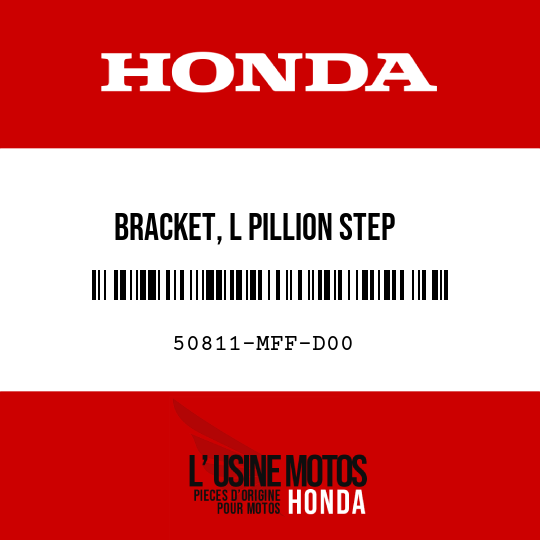 image de 50811-MFF-D00 BRACKET, L PILLION STEP