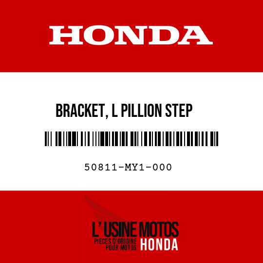 image de 50811-MY1-000 BRACKET, L PILLION STEP
