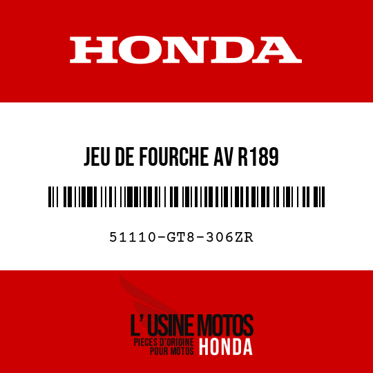 image de 51110-GT8-306ZR JEU DE FOURCHE AV R189