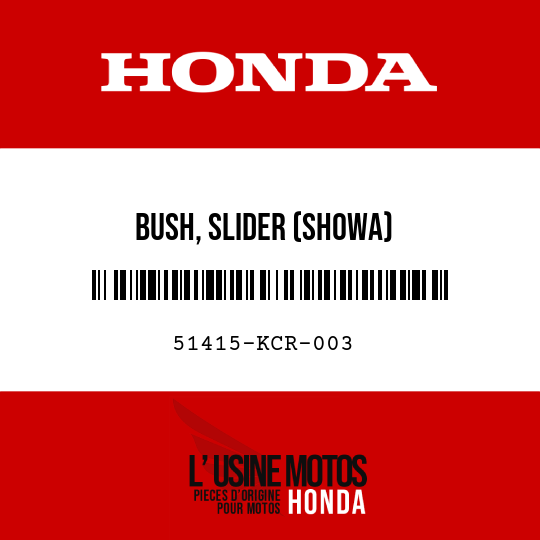 image de 51415-KCR-003 BUSH, SLIDER (SHOWA)