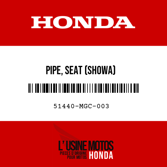 image de 51440-MGC-003 PIPE, SEAT (SHOWA)