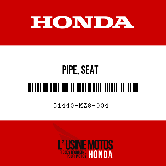image de 51440-MZ8-004 PIPE, SEAT