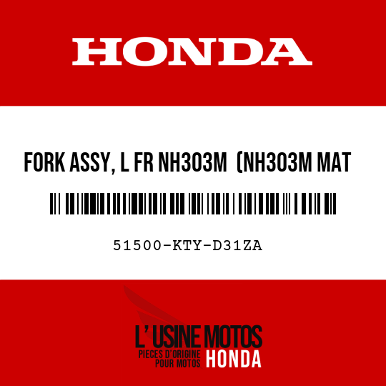 image de 51500-KTY-D31ZA FORK ASSY, L FR NH303M  (NH303M MAT AXIS GRAY METALLIC)
