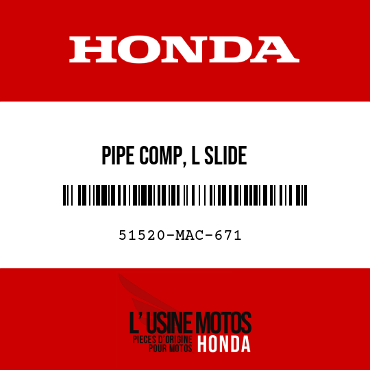 image de 51520-MAC-671 PIPE COMP, L SLIDE