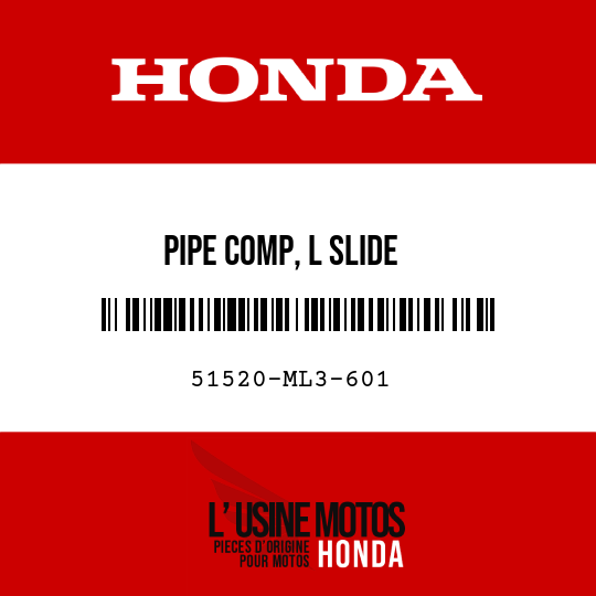 image de 51520-ML3-601 PIPE COMP, L SLIDE
