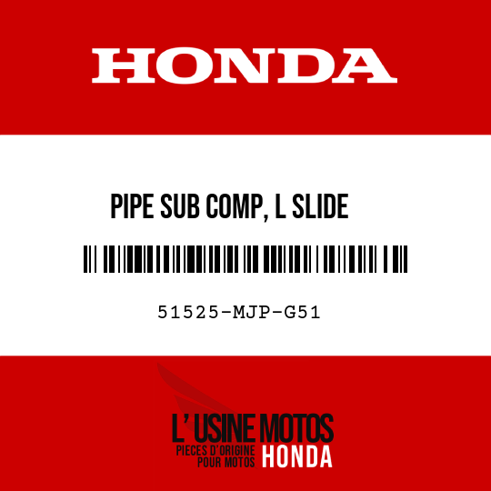 image de 51525-MJP-G51 PIPE SUB COMP, L SLIDE
