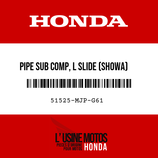 image de 51525-MJP-G61 PIPE SUB COMP, L SLIDE (SHOWA)