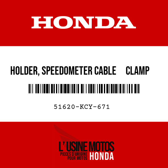 image de 51620-KCY-671 HOLDER, SPEEDOMETER CABLE     CLAMP