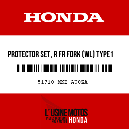 image de 51710-MKE-AU0ZA PROTECTOR SET, R FR FORK (WL) TYPE1 (TYPE1 )