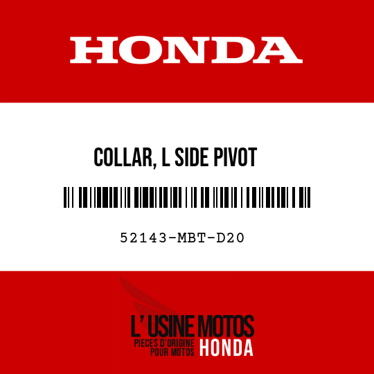 image de 52143-MBT-D20 COLLAR, L SIDE PIVOT