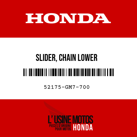 image de 52175-GM7-700 SLIDER, CHAIN LOWER