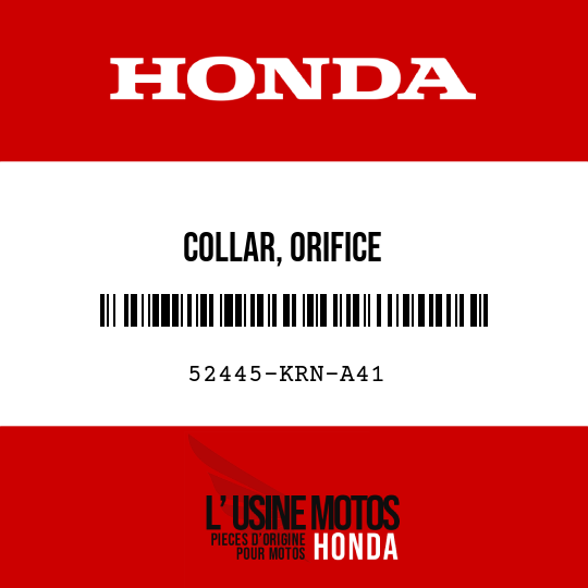 image de 52445-KRN-A41 COLLAR, ORIFICE