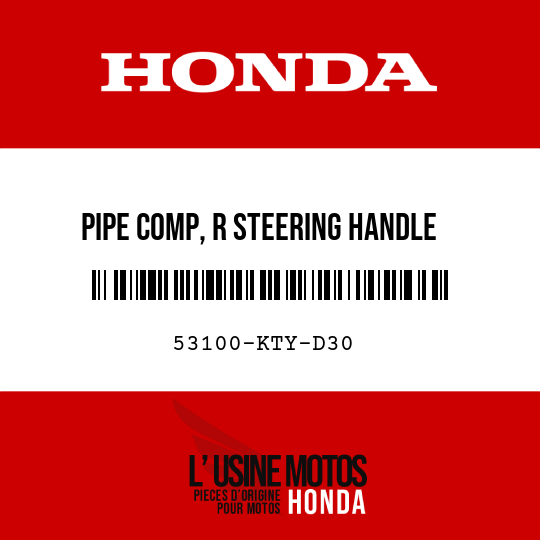 image de 53100-KTY-D30 PIPE COMP, R STEERING HANDLE