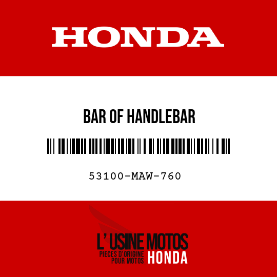 image de 53100-MAW-760 BAR OF HANDLEBAR
