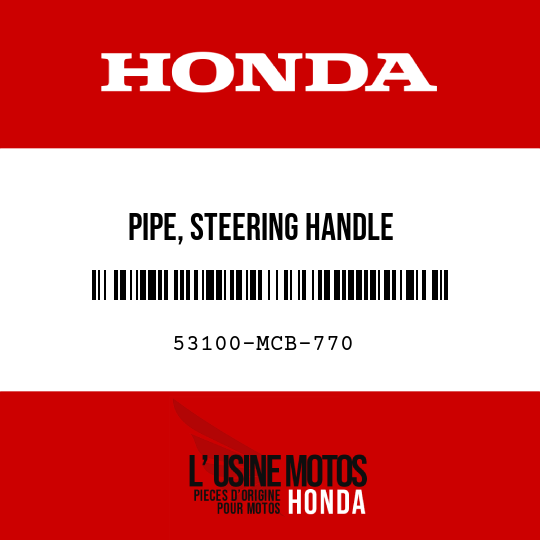 image de 53100-MCB-770 PIPE, STEERING HANDLE