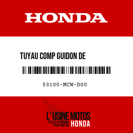 image de 53100-MCW-D00 TUYAU COMP GUIDON DE         DIRECTION D