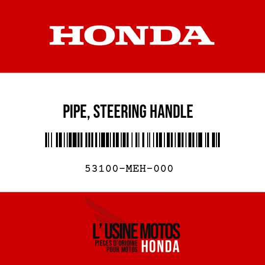 image de 53100-MEH-000 PIPE, STEERING HANDLE