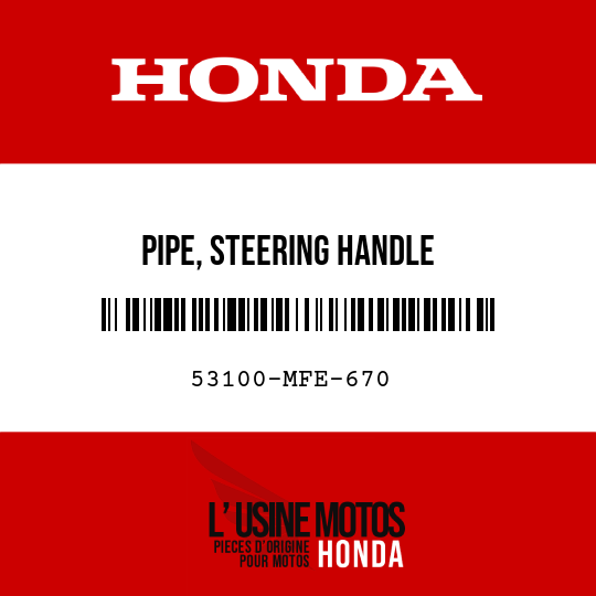 image de 53100-MFE-670 PIPE, STEERING HANDLE