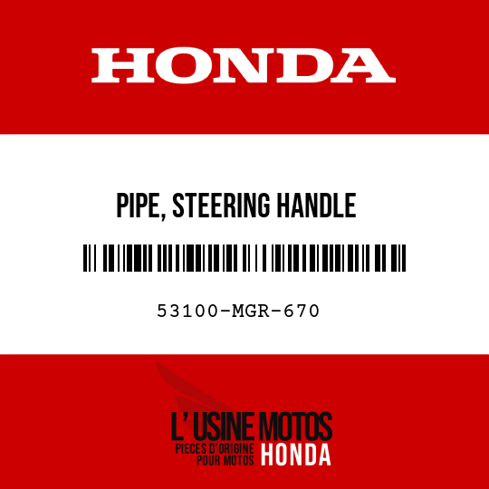 image de 53100-MGR-670 PIPE, STEERING HANDLE