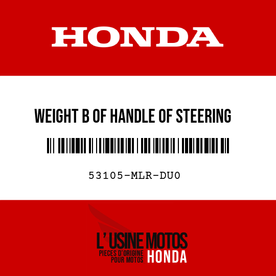 image de 53105-MLR-DU0 WEIGHT B OF HANDLE OF STEERING