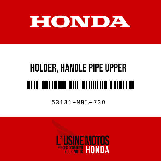 image de 53131-MBL-730 HOLDER, HANDLE PIPE UPPER