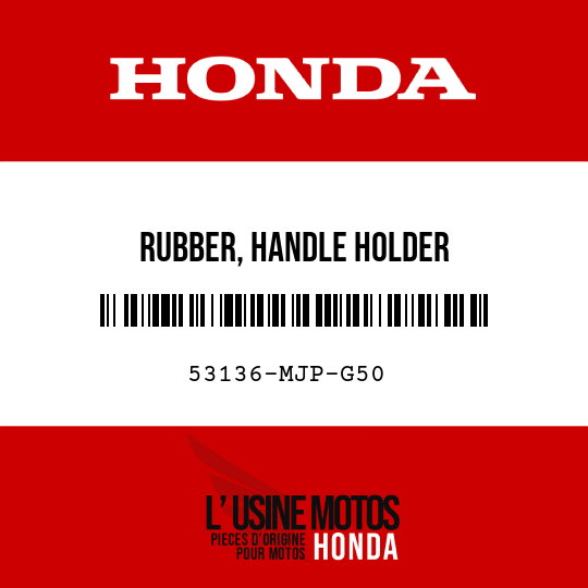 image de 53136-MJP-G50 RUBBER, HANDLE HOLDER