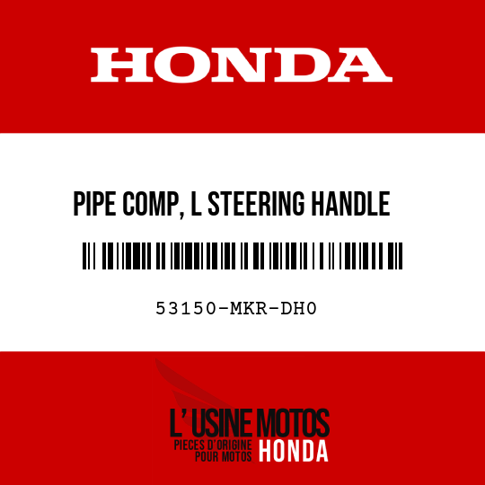 image de 53150-MKR-DH0 PIPE COMP, L STEERING HANDLE