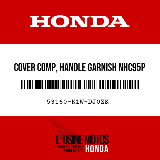 image de 53160-K1W-DJ0ZK COVER COMP, HANDLE GARNISH NHC95P (NHC95P PEARL NEBBIA WHITE)