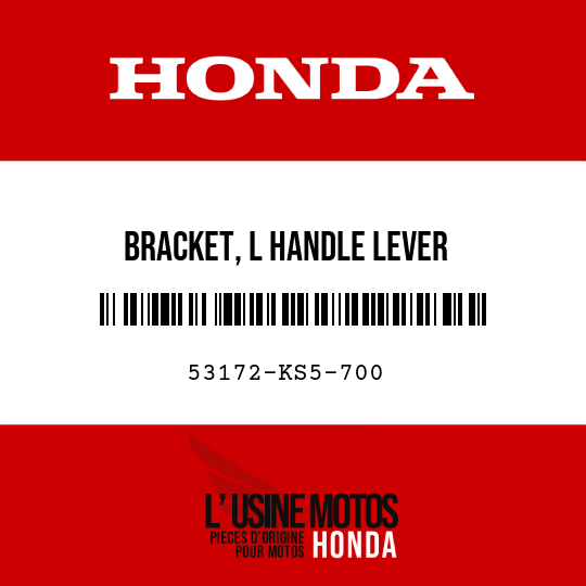 image de 53172-KS5-700 BRACKET, L HANDLE LEVER
