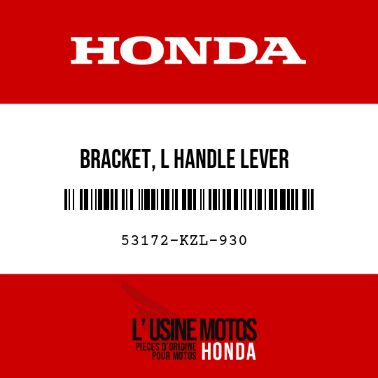 image de 53172-KZL-930 BRACKET, L HANDLE LEVER