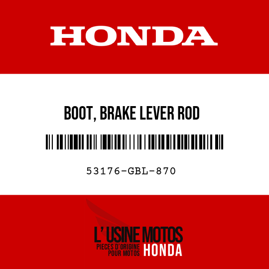 image de 53176-GBL-870 BOOT, BRAKE LEVER ROD