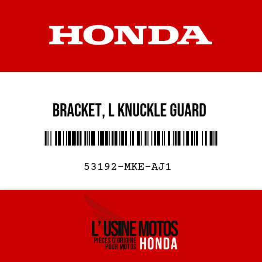 image de 53192-MKE-AJ1 BRACKET, L KNUCKLE GUARD