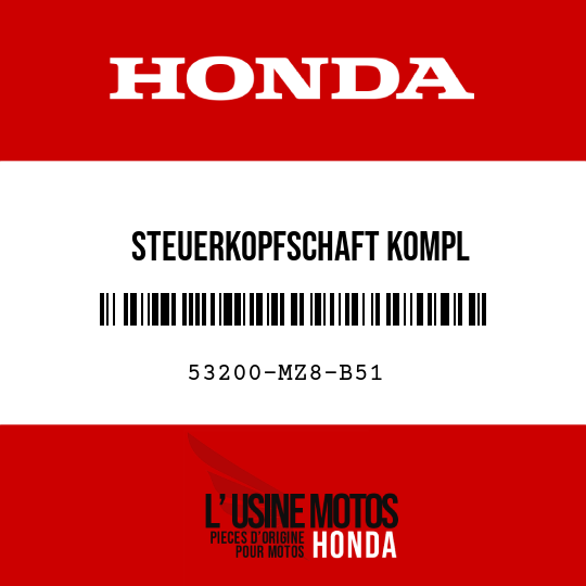 image de 53200-MZ8-B51 STEUERKOPFSCHAFT KOMPL