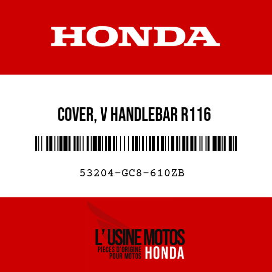 image de 53204-GC8-610ZB COVER, V HANDLEBAR R116