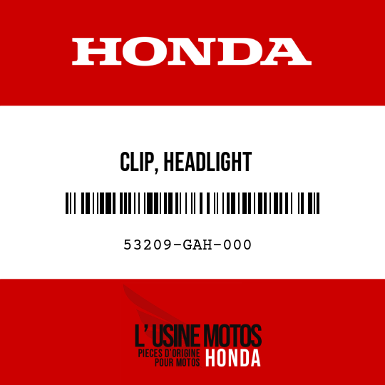 image de 53209-GAH-000 CLIP, HEADLIGHT