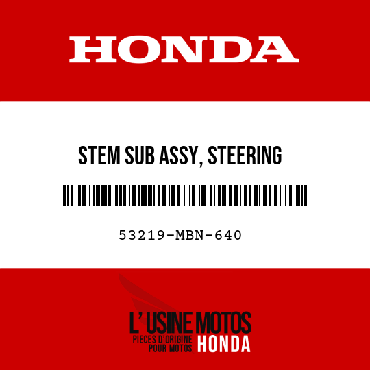 image de 53219-MBN-640 STEM SUB ASSY, STEERING