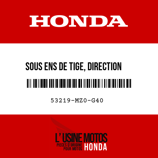 image de 53219-MZ0-G40 SOUS ENS DE TIGE, DIRECTION