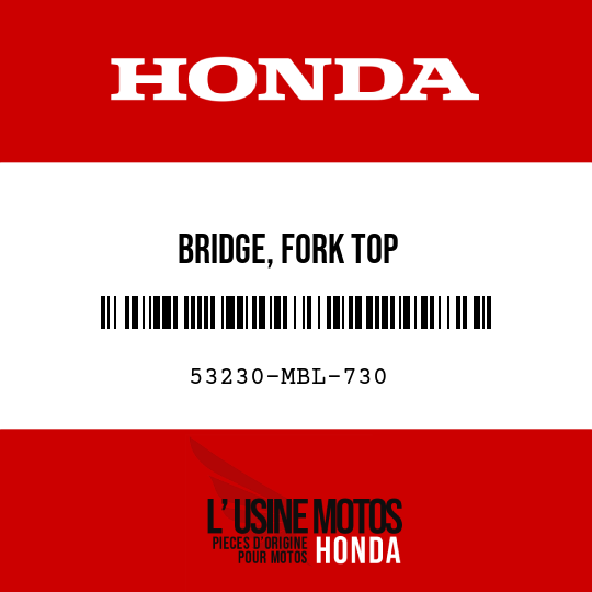 image de 53230-MBL-730 BRIDGE, FORK TOP