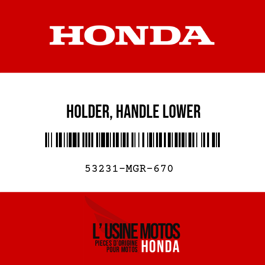 image de 53231-MGR-670 HOLDER, HANDLE LOWER