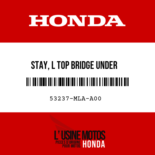 image de 53237-MLA-A00 STAY, L TOP BRIDGE UNDER