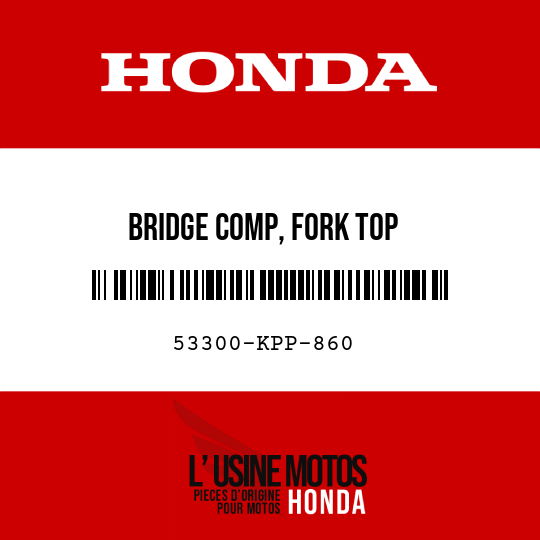 image de 53300-KPP-860 BRIDGE COMP, FORK TOP