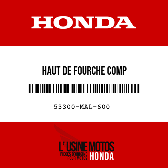 image de 53300-MAL-600 HAUT DE FOURCHE COMP