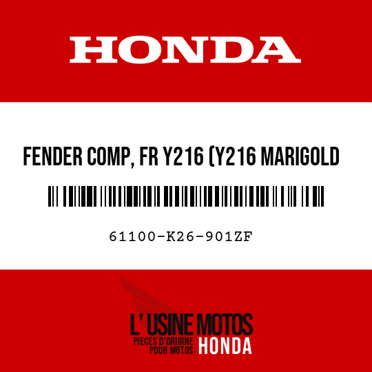 image de 61100-K26-901ZF FENDER COMP, FR Y216 (Y216 MARIGOLD YELLOW)