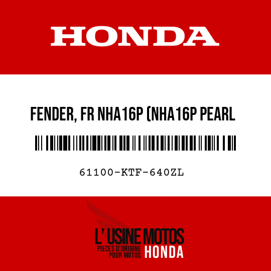 image de 61100-KTF-640ZL FENDER, FR NHA16P (NHA16P PEARL COOL WHITE)
