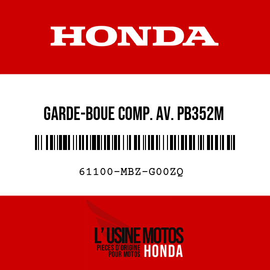 image de 61100-MBZ-G00ZQ GARDE-BOUE COMP. AV. PB352M 