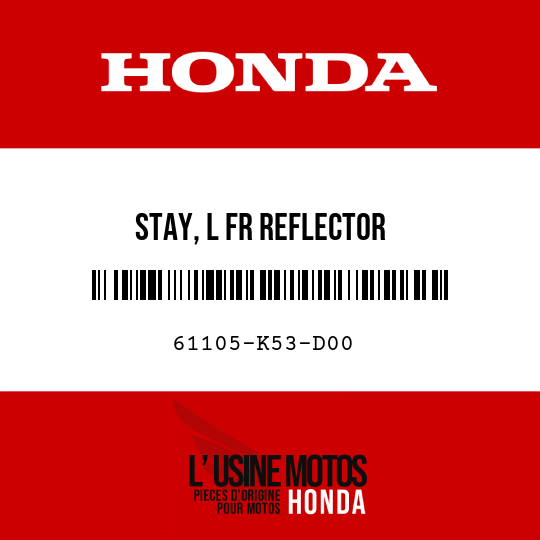 image de 61105-K53-D00 STAY, L FR REFLECTOR